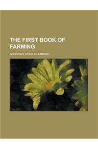 The First Book of Farming
