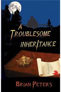 Troublesome Inheritance