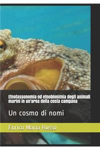 Etnotassonomia ed etnobionimia degli animali marini in un'area della costa campana