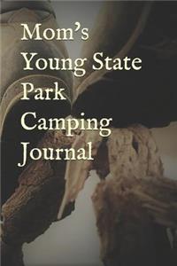 Mom's Young State Park Camping Journal