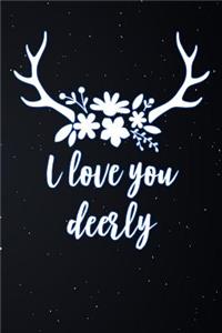 I Love You Deerly