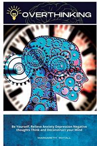Overthinking