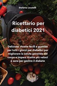 Ricettario per diabetici 2021