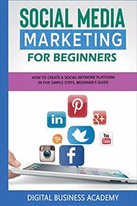 Social Media Marketing for Beginners