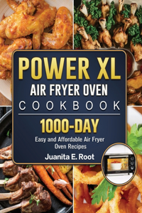 Power XL Air Fryer Oven Cookbook