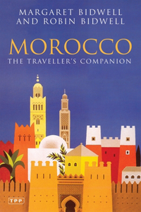 Morocco: The Traveller's Companion, Second Edition
