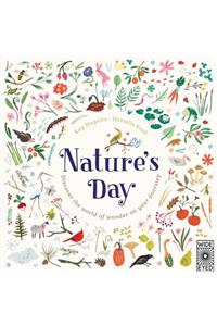 Nature's Day: Discover the World of Wonder on Your Doorstep