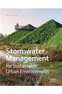 Stormwater Management for Sustainable Urban Environments
