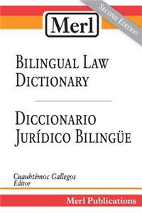 Merl Bilingual Law Dictionary-Diccionario Jurídico Bilingüe