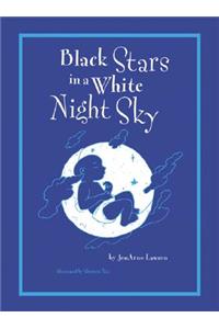 Black Stars in a White Night Sky