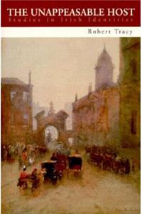 Unappeasable Host: Studies in Irish Identities