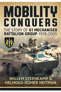 Mobility Conquers