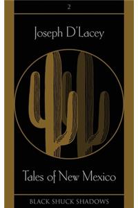 Tales of New Mexico