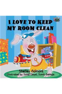 I Love to Keep My Room Clean