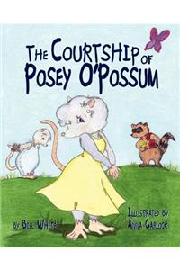The Courtship of Posey O'Possum