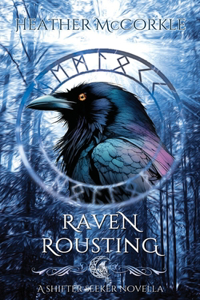 Raven Rousting