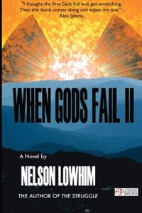 When Gods Fail II