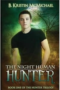 Night Human Hunter