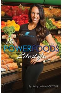 The Power Foods Lifestyle