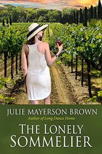 Lonely Sommelier: Book Three in the Clearwater Series