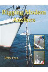 Rigging Modern Anchors