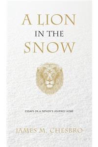 A Lion in the Snow