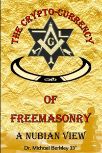Crypto-Currency of Freemasonry