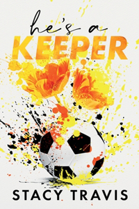 He's a Keeper