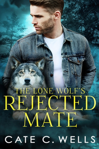 Lone Wolf's Rejected Mate