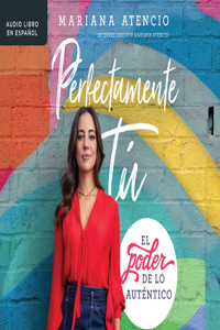Perfectamente Tú (Perfectly You)
