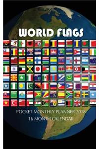 World Flags Pocket Monthly Planner 2018