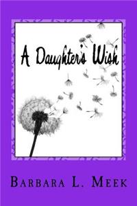 Daughter's Wish