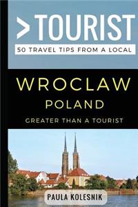 Greater Than a Tourist- Wroclaw Poland