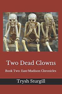 Two Dead Clowns