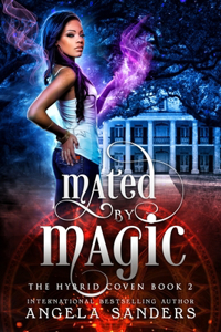 Mated by Magic (The Hybrid Coven Book 2)