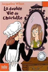 Double Vie de Charlotte