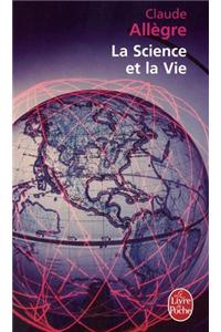 La Science Et La Vie