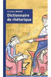 Dictionnaire de Rhetorique