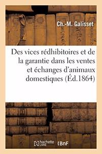 Nouveau Traité Des Vices Rédhibitoires Et de la Garantie Dans Les Ventes