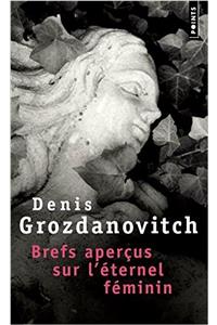 Brefs Aperus Sur L''Ternel F'Minin