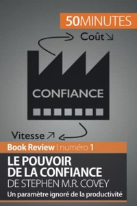 Pouvoir de la confiance de Stephen M.R. Covey