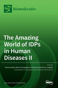 Amazing World of IDPs in Human Diseases II