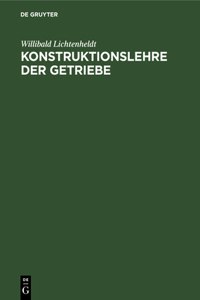 Konstruktionslehre Der Getriebe