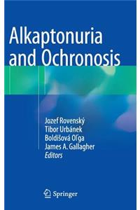 Alkaptonuria and Ochronosis