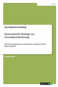 Humoristische Beiträge zur Gesundheitsförderung