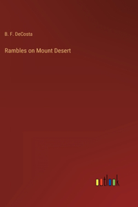 Rambles on Mount Desert