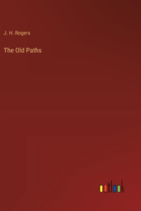 The Old Paths