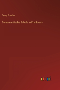 Die romantische Schule in Frankreich