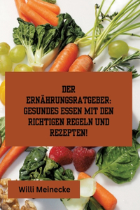 Der Ernährungsratgeber