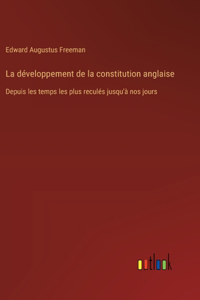 développement de la constitution anglaise